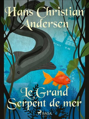 cover image of Le Grand Serpent de mer